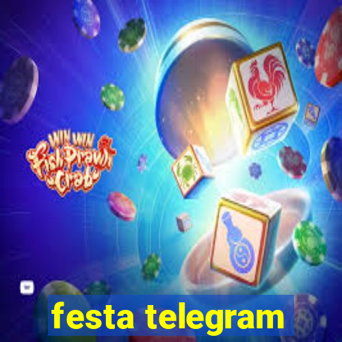 festa telegram